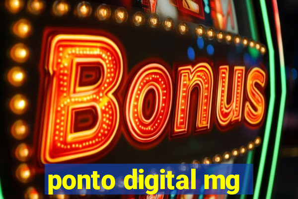 ponto digital mg